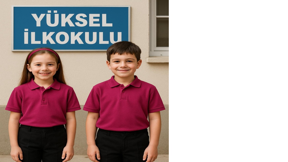 OKUL KIYAFETLERİMİZ